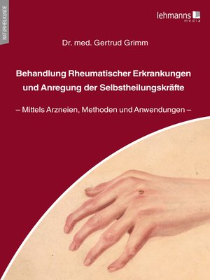 cover image of Behandlung Rheumatischer Erkrankungen und Anregung der Selbstheilungskräfte